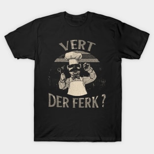 VINTAGE - Cheeff Vert Der Ferk T-Shirt